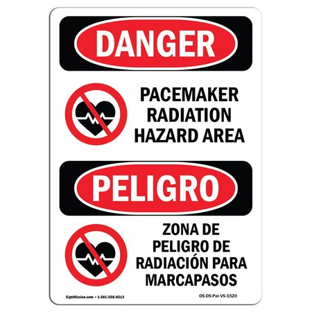 Signmission OSHA Sign, Pacemaker Radiation Hazard Area Bilingual, 24in X 18in Alum, 18" W, 24" H, Spanish OS-DS-A-1824-VS-1520